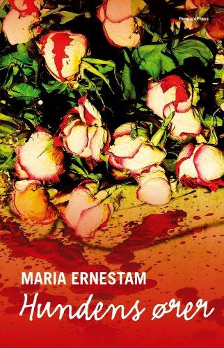Maria Ernestam - Hundens Ører