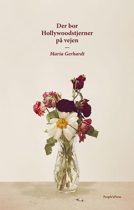 Maria Gerhardt - Der bor Hollywoodstjerner på vejen