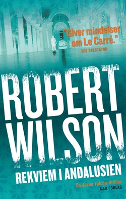 Robert Wilson - Rekviem i Andalusien
