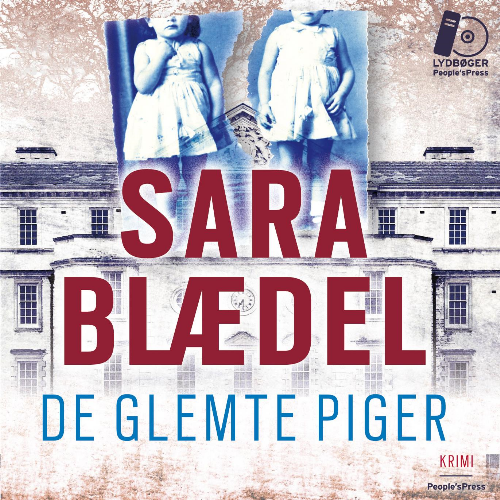 Sara Blædel - De glemte piger