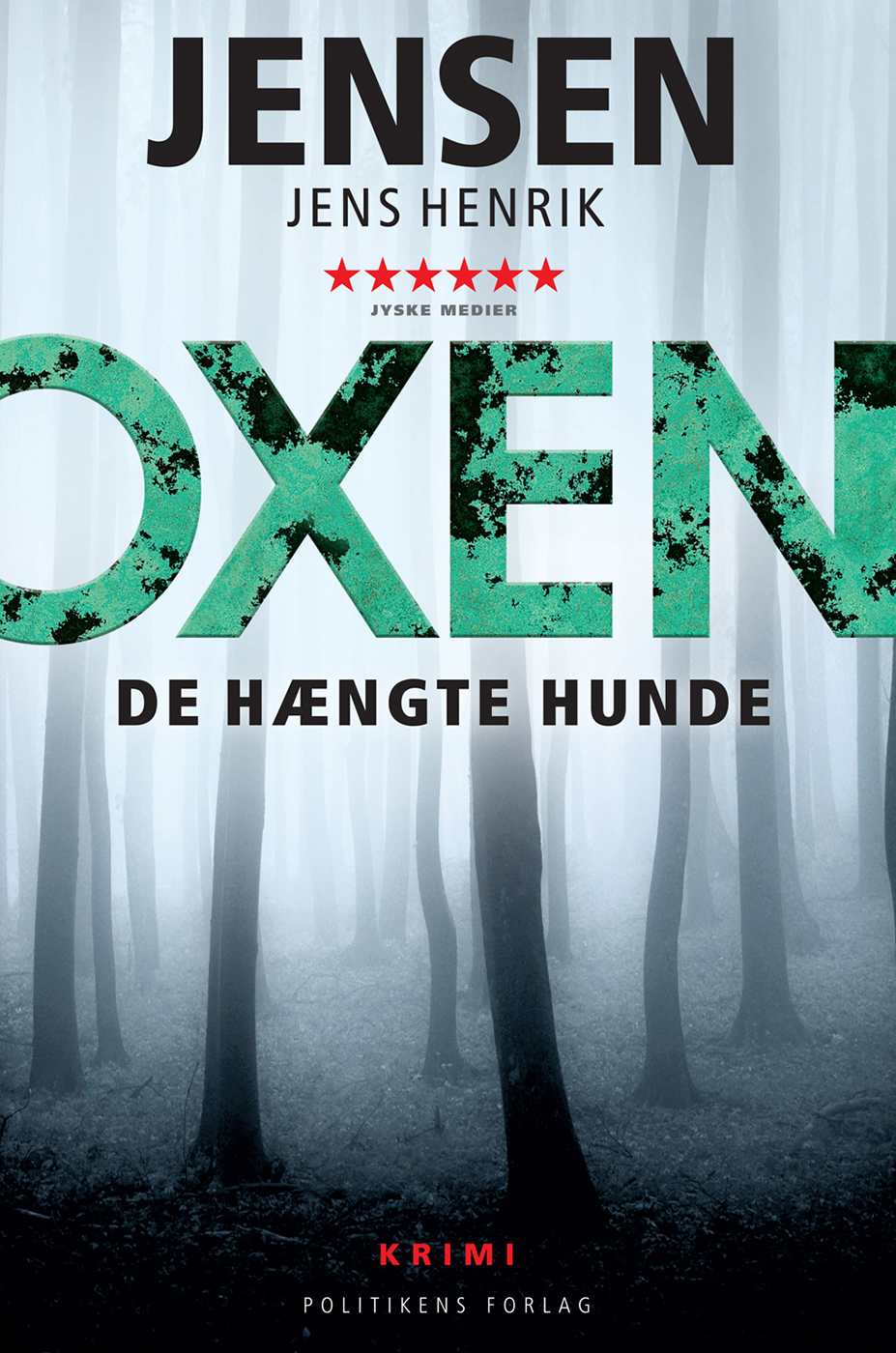 Jens Henrik Jensen - Oxen-De hængte hunde