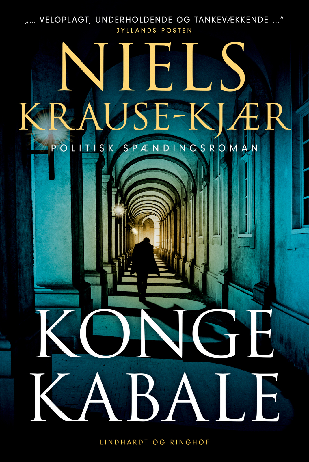 Niels Krause-Kjær - Kongekabale